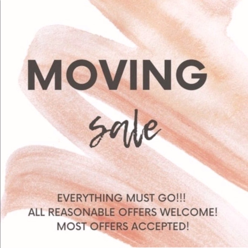 MOVING and ALL items must go!!!